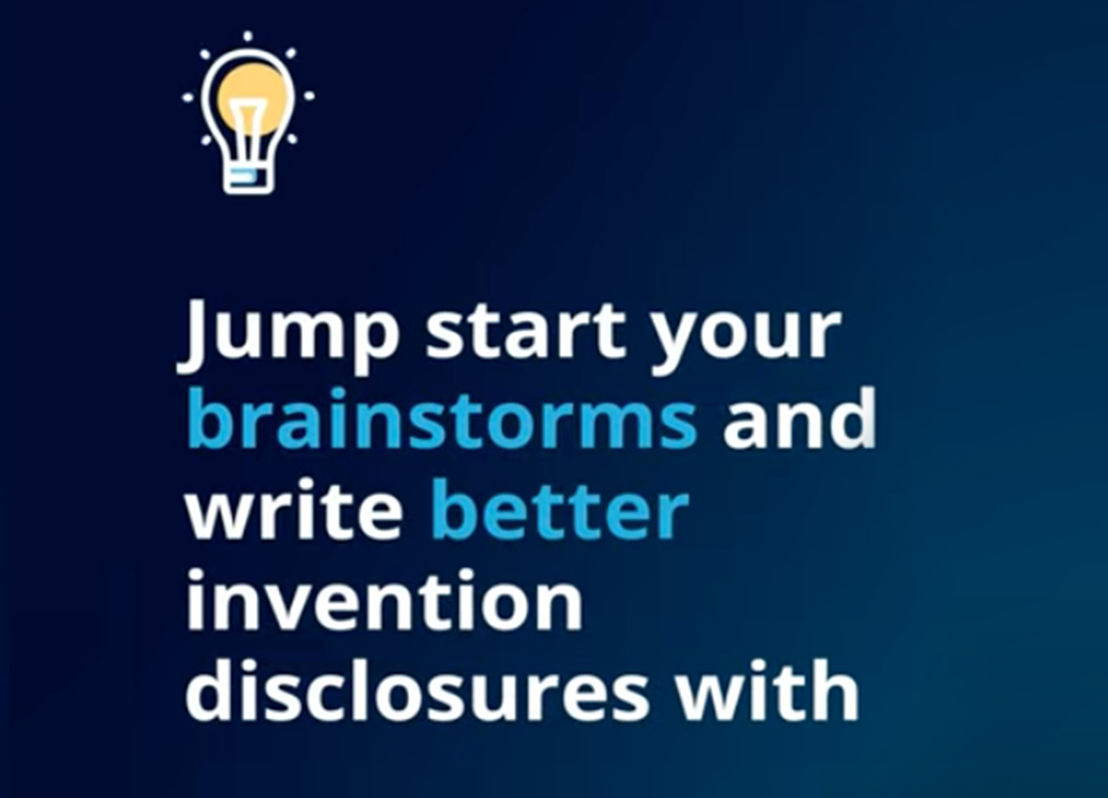 Jump start your brainstorms and write better invention disclosures with IP.com